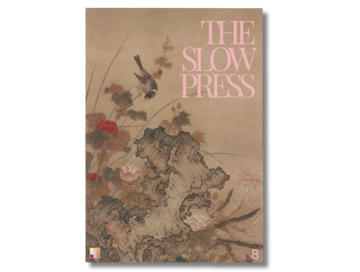 The Slow Press publication cover featuring a traditional Chinese-style painting of a bird, flowers, and rocks on a beige background, with the title in pink text.